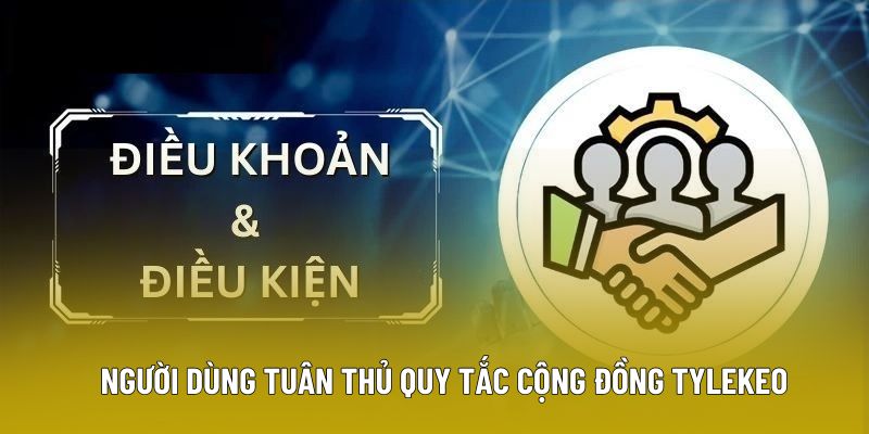 Người dùng tuân thủ quy tắc cộng đồng tylekeo Người dùng tuân thủ quy tắc cộng đồng tylekeo
