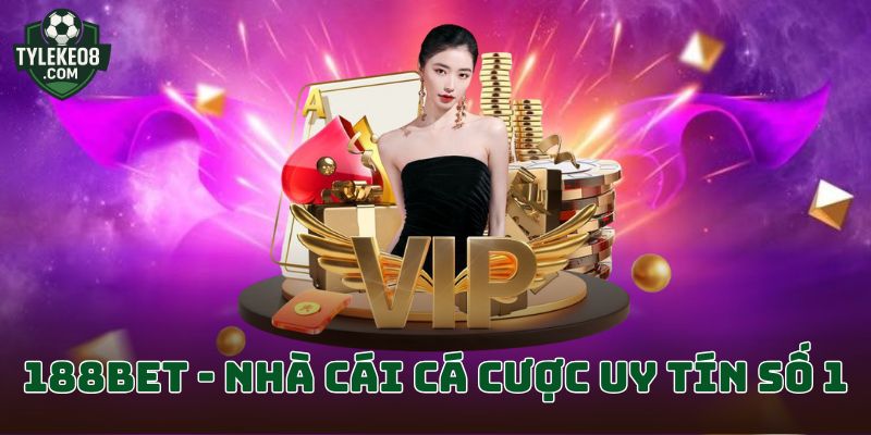 Tỷ lệ kèo 188Bet
